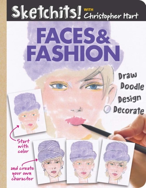 Sketchits! Faces & Fashion - Draw and Complete 100+ Color Templates