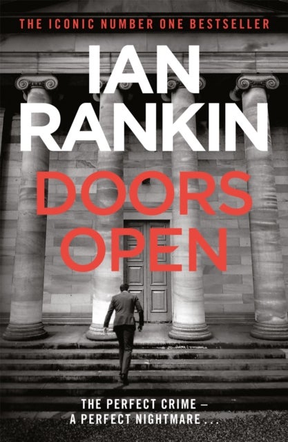 Doors Open - From the iconic #1 bestselling author of A SONG FOR THE DARK TIMES