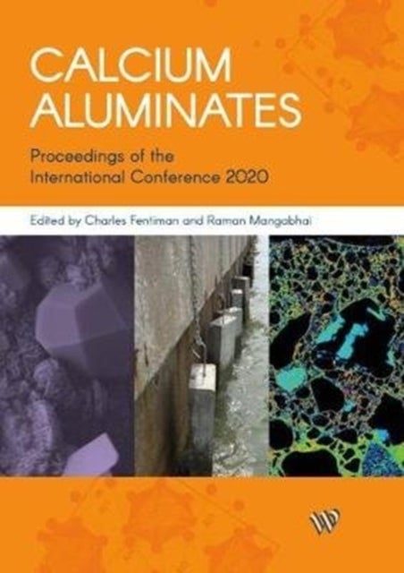 Calcium Aluminates - Proceedings of the International Conference 2022