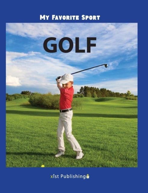 My Favorite Sport - Golf