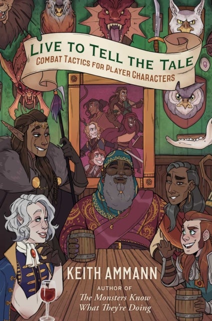 Live to Tell the Tale - Combat Tactics for Player Characters