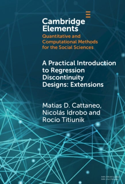 A Practical Introduction to Regression Discontinuity Designs - Extensions