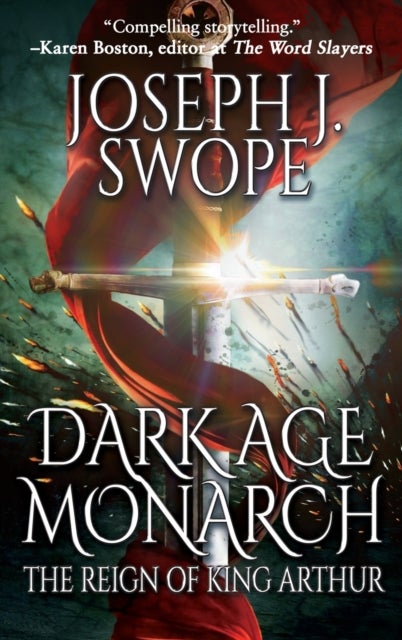 Dark Age Monarch - The Reign of King Arthur