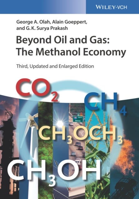 Beyond Oil and Gas - The Methanol Economy
