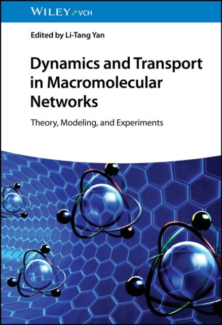 Dynamics and Transport in Macromolecular Networks - Theory, Modelling, and Experiments