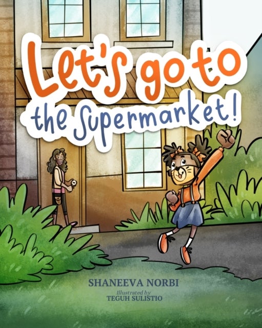 Let's go to the Supermarket - Children's book to help Kids process the impact of Covid-19