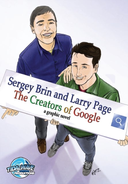 Orbit - Sergey Brin and Larry Page: The Creators of Google