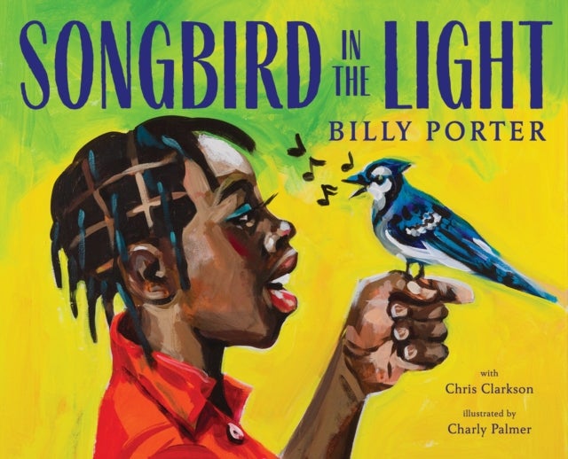 Songbird in the Light - A Picture Book
