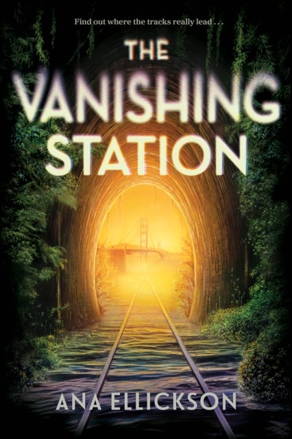 The Vanishing Station - A Novel