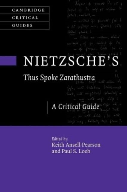 Nietzsche's ‘Thus Spoke Zarathustra' - A Critical Guide