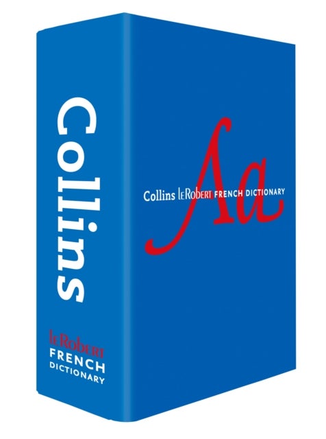 Collins Robert French Dictionary Complete and Unabridged edition - For Advanced Learners and Professionals