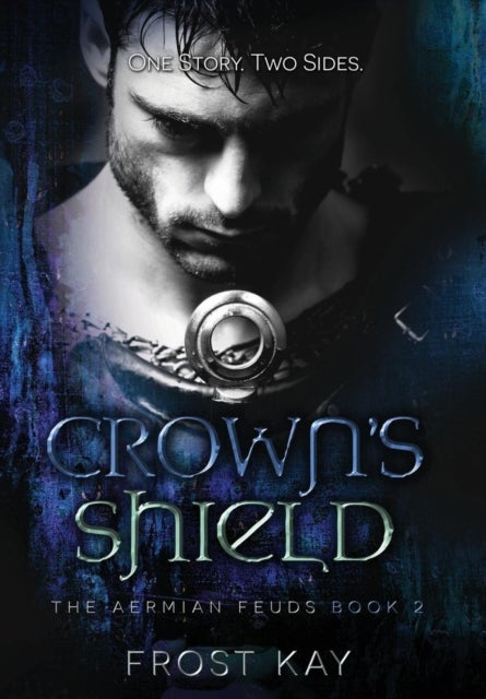 Crown's Shield - The Aermian Feuds: Book Two
