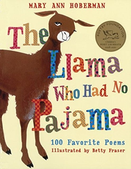 Llama Who Had No Pajama - 100 Favorite Poems