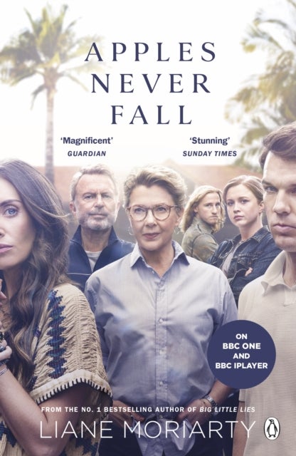 Apples Never Fall - The enthralling new page-turner from the author of BIG LITTLE LIES