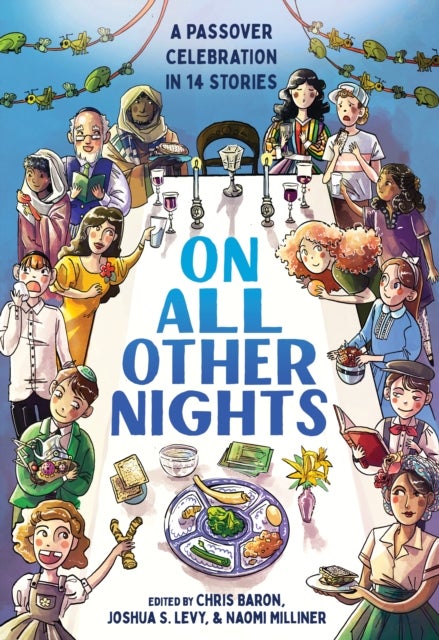 On All Other Nights - A Passover Celebration in 14 Stories