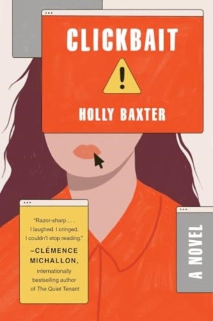 Clickbait - A Novel