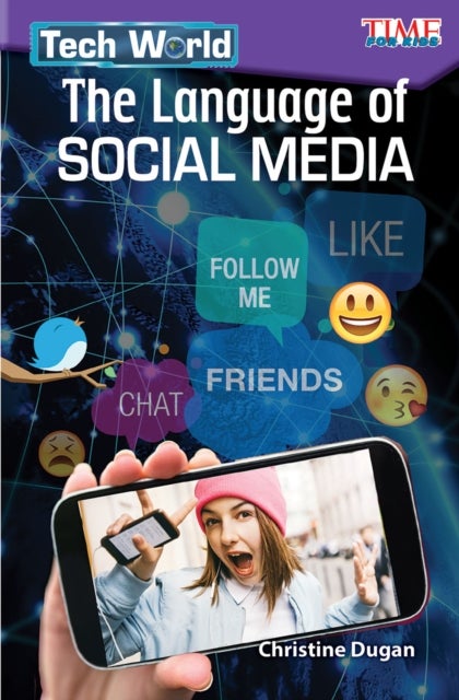Tech World - The Language of Social Media