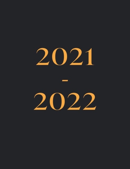 2021-2021 Diary - Week To View Academic Year Weekly and Monthly Planner From July 2021 to June 2022.