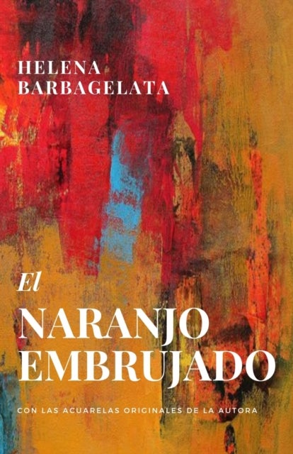 El Naranjo Embrujado