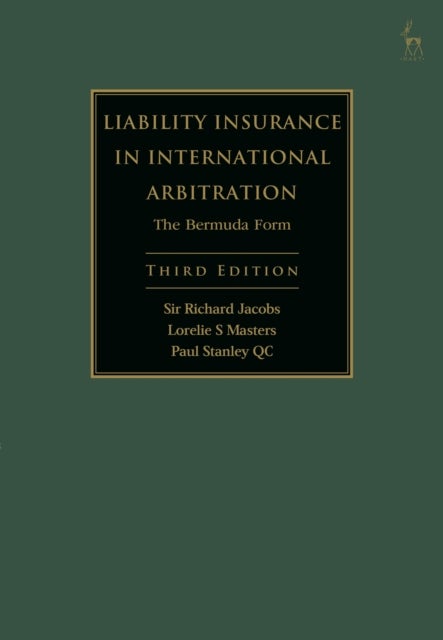 Liability Insurance in International Arbitration