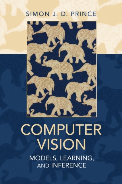 Computer Vision - Models, Learning, and Inference