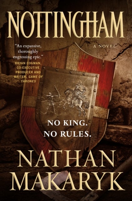 Nottingham - A Novel