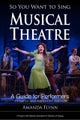 So You Want to Sing Musical Theatre