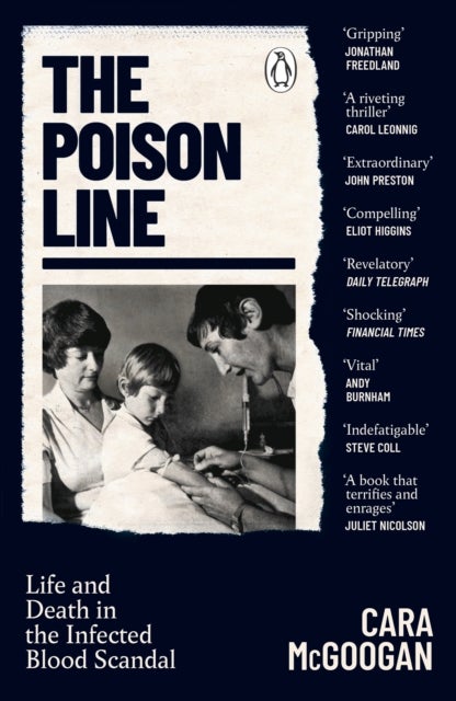 The Poison Line - Life and Death in the Infected Blood Scandal