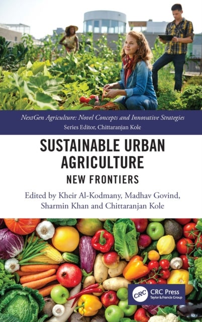 Sustainable Urban Agriculture - New Frontiers
