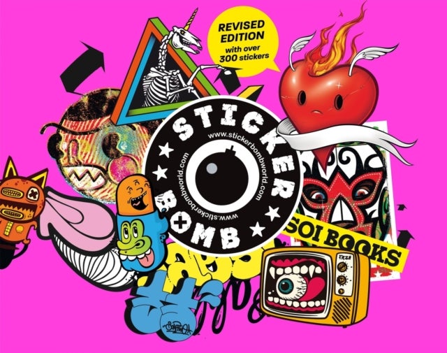 Stickerbomb - Fully Revised and Updated New Edition