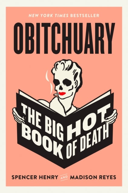 Obitchuary - The Big Hot Book of Death