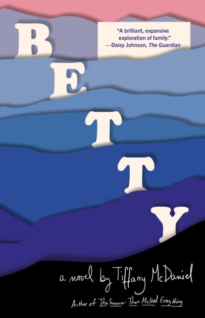 Betty - A novel