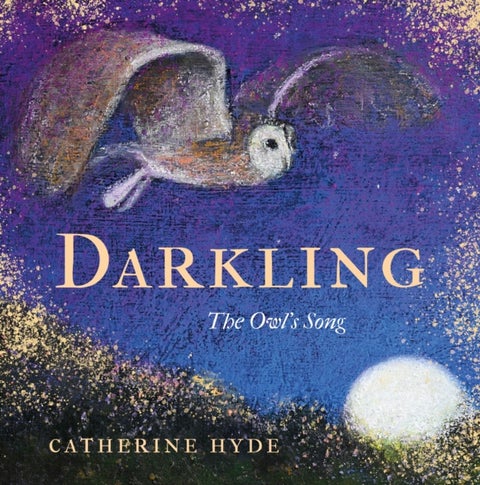 Darkling - The Owl's Song