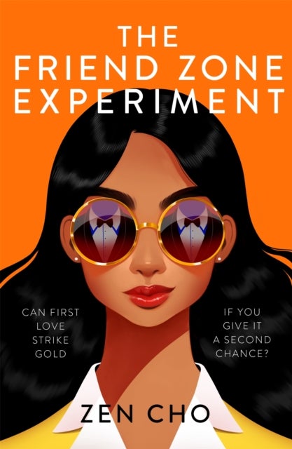 The Friend Zone Experiment - A sweet, second-chance friends-to-lovers romance from the author of Spirits Abroad