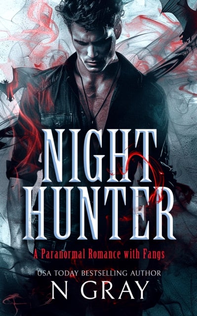 Night Hunter - A paranormal romance with fangs!