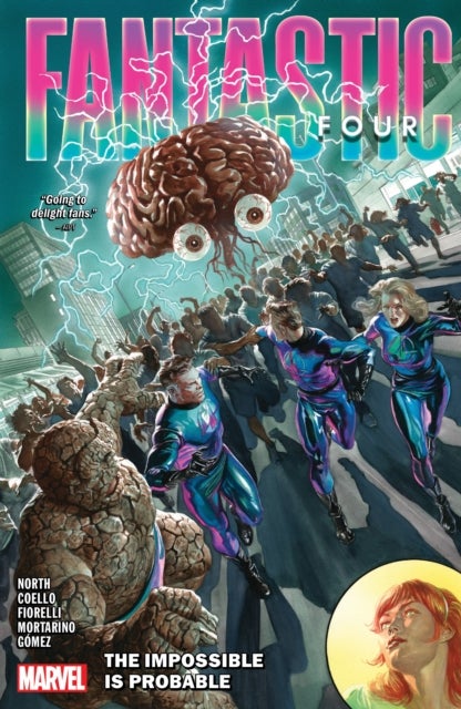 Fantastic Four by Ryan North Vol. 3: The Impossible Is Probable - The Impossible Is Probable