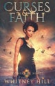Curses and Faith