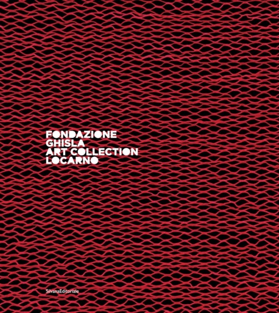 Fondazione Ghisla - Art Collection Locarno