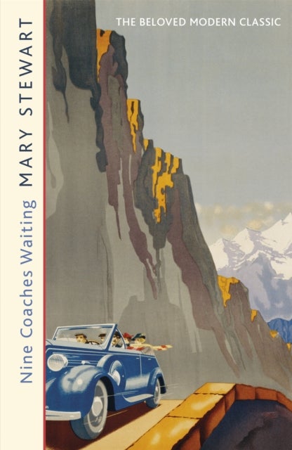 Nine Coaches Waiting - The twisty, unputdownable classic from the Queen of the Romantic Mystery