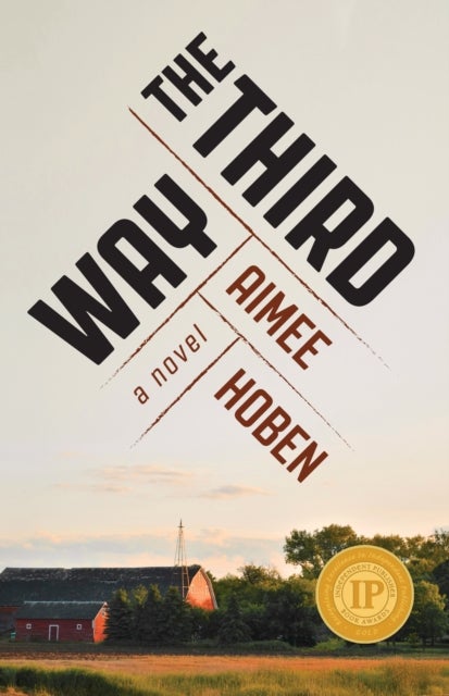 The Third Way - A Novel