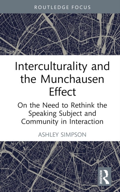 Interculturality and the Munchausen Effect - On the Need to Rethink the Speaking Subject and Community in Interaction