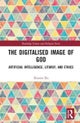 The Digitalised Image of God