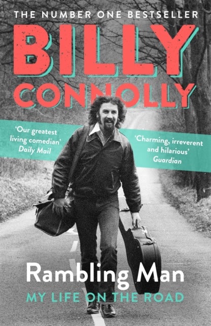 Rambling Man - My Life on the Road
