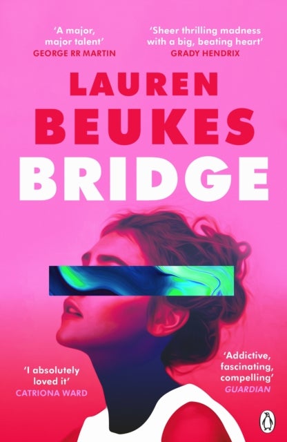 Bridge - The dazzling new novel from the author of Apple TV¿s Shining Girls