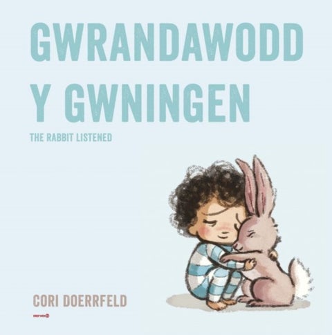 Gwrandawodd y Gwningen / The Rabbit Listened - The Rabbit Listened