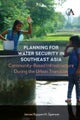 Planning for Water Security in Southeast Asia
