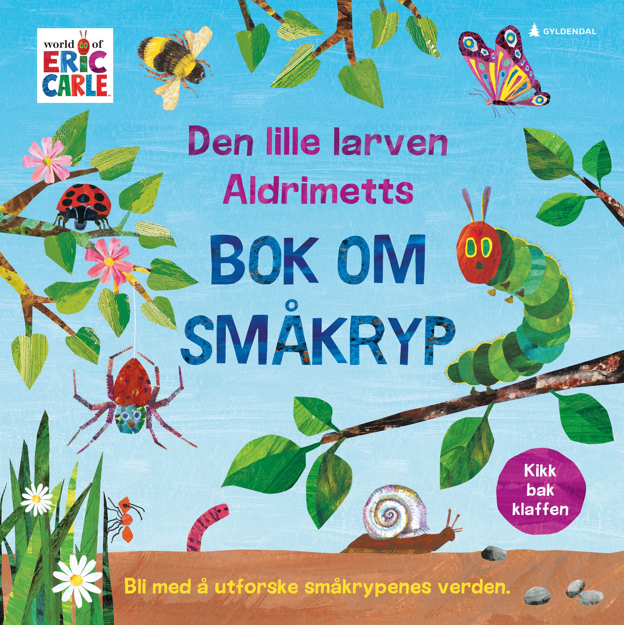 Den lille larven Aldrimetts bok om småkryp - bli med å utforske småkrypenes verden