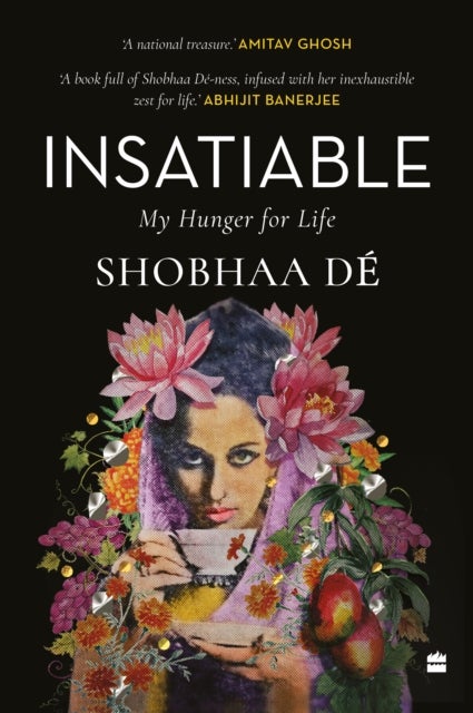 Insatiable - My Hunger for Life