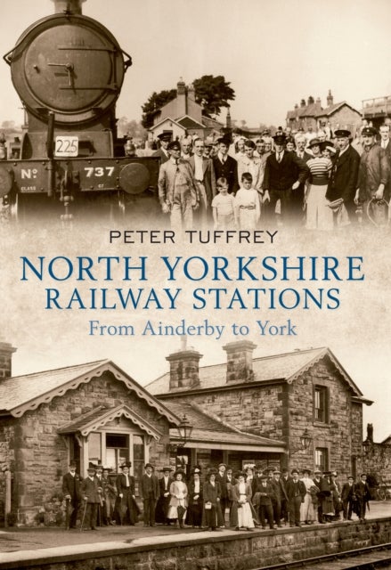 North Yorkshire Railway Stations - from Ainderby to York