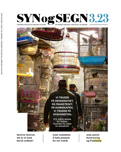 Syn og segn. Hefte 3-2023 - tidsskrift for kultur, samfunn & politikk